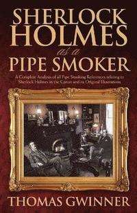 bokomslag Sherlock Holmes as a Pipe Smoker