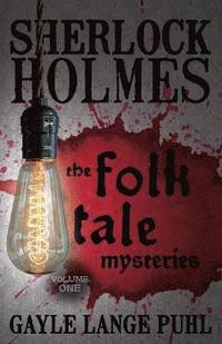bokomslag Sherlock Holmes and the Folk Tale Mysteries