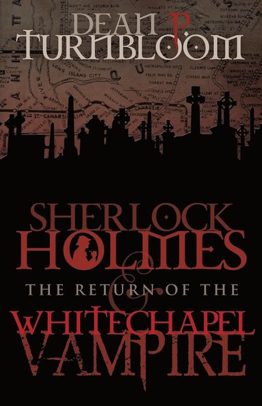 bokomslag Sherlock Holmes and the Return of the Whitechapel Vampire