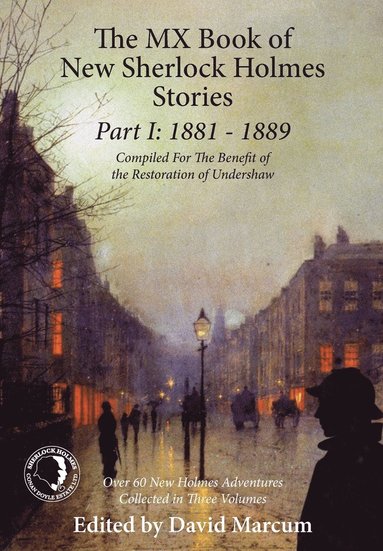 bokomslag The MX Book of New Sherlock Holmes Stories Part I: 1881 to 1889