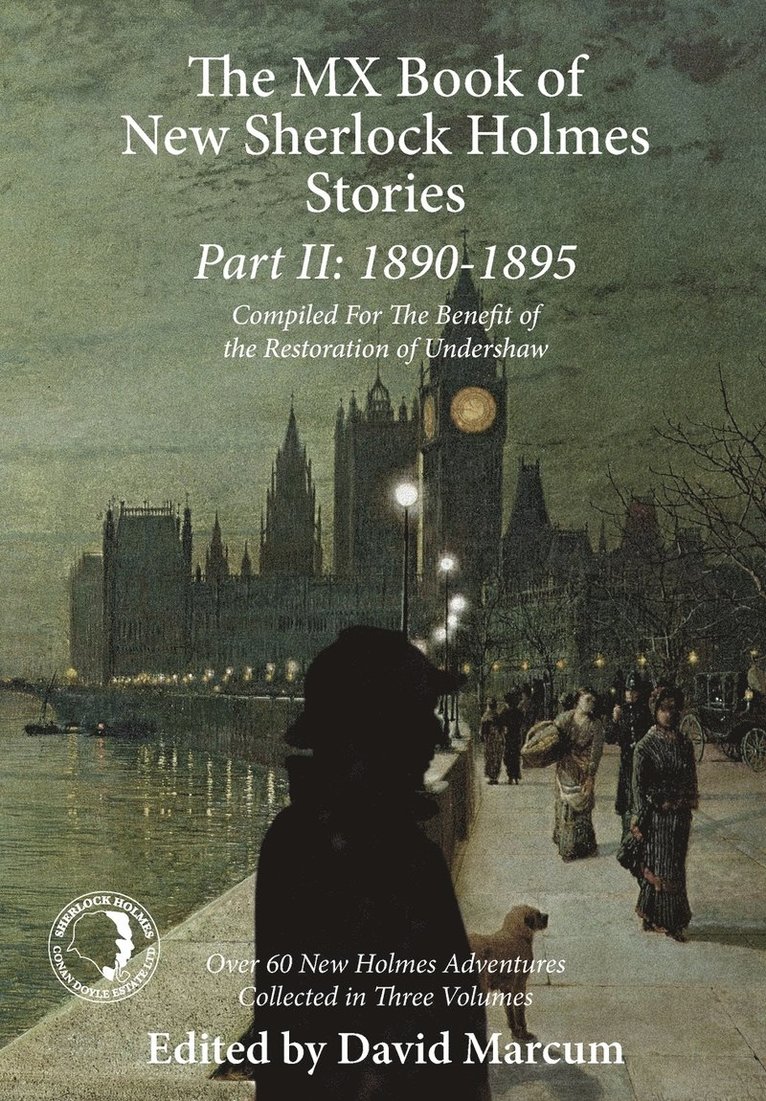 David Marcum, David Marcum - The MX Book of New Sherlock Holmes Stories: 1890 to 1895, Inbunden