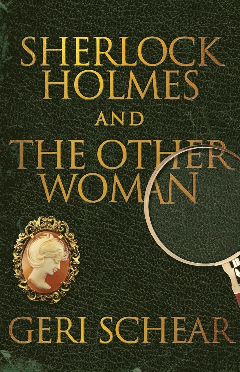 Sherlock Holmes and the Other Woman 1