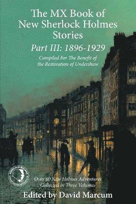 David Marcum, David Marcum - Mx Book of New Sherlock Holmes Stories Part III: 1896 to 1929, Häftad