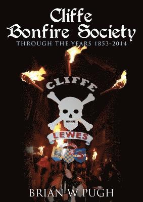Cliffe Bonfire Society Through the Years 1