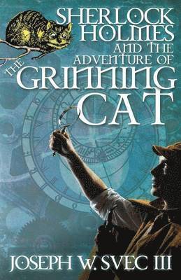 bokomslag Sherlock Holmes and the Adventure of the Grinning Cat