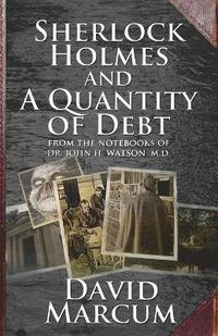 bokomslag Sherlock Holmes and a Quantity of Debt