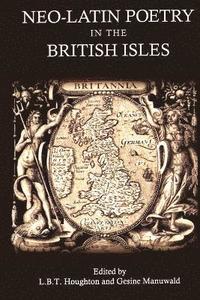 bokomslag Neo-Latin Poetry in the British Isles