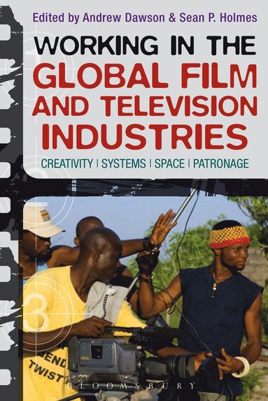 bokomslag Working in the Global Film and Television Industries