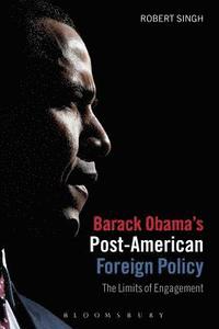 bokomslag Barack Obama's Post-American Foreign Policy