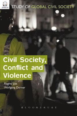 bokomslag Civil Society, Conflict and Violence