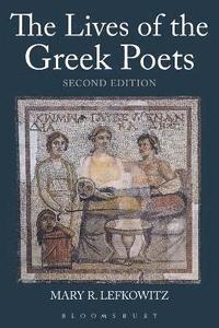 bokomslag The Lives of the Greek Poets