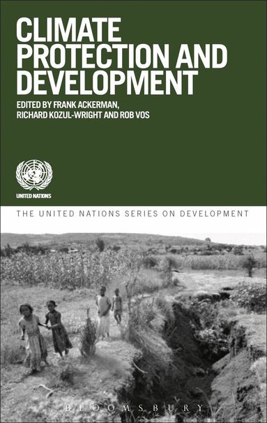 United Nations, Frank Ackerman, Richard Kozul-Wright, Rob Vos, Malinka Koparanova - Climate Protection and Development, Häftad