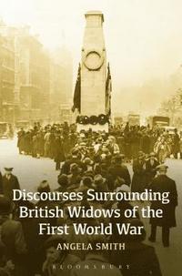 bokomslag Discourses Surrounding British Widows of the First World War