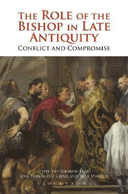 bokomslag Role of the Bishop in Late Antiquity