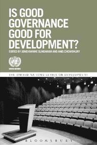 bokomslag Is Good Governance Good for Development?