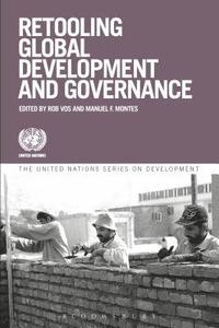 bokomslag Retooling Global Development and Governance