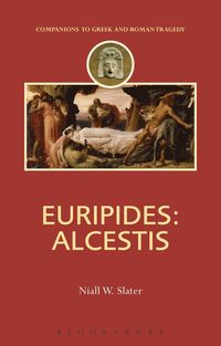 bokomslag Euripides: Alcestis