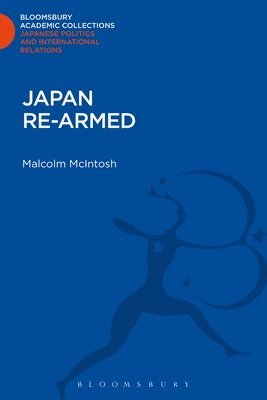 Malcolm McIntosh, Malcolm Mcintosh - Japan Re-Armed, Inbunden