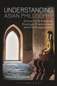 bokomslag Understanding Asian Philosophy