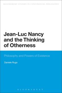 bokomslag Jean-Luc Nancy and the Thinking of Otherness