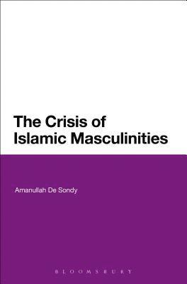 bokomslag The Crisis of Islamic Masculinities