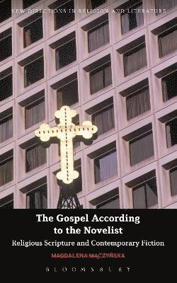 bokomslag Gospel According to the Novelist