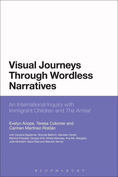 Evelyn Arizpe, Teresa Colomer, Carmen Martínez-Roldán - Visual Journeys Through Wordless Narratives, Häftad