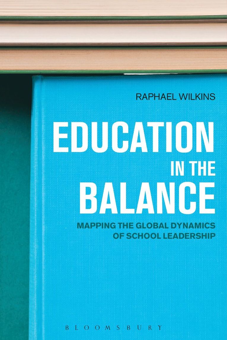Raphael Wilkins - Education in the Balance, Inbunden