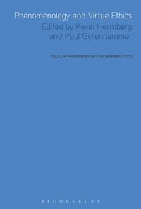 bokomslag Phenomenology and Virtue Ethics