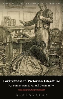 Forgiveness in Victorian Literature 1
