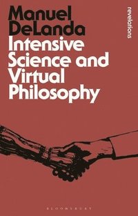 bokomslag Intensive Science and Virtual Philosophy
