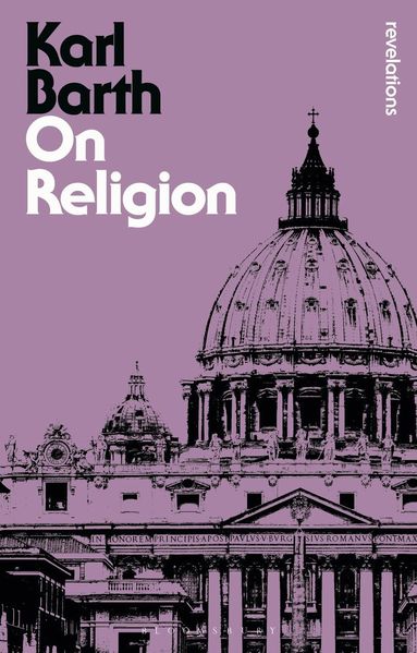 Karl Barth - On Religion, Häftad