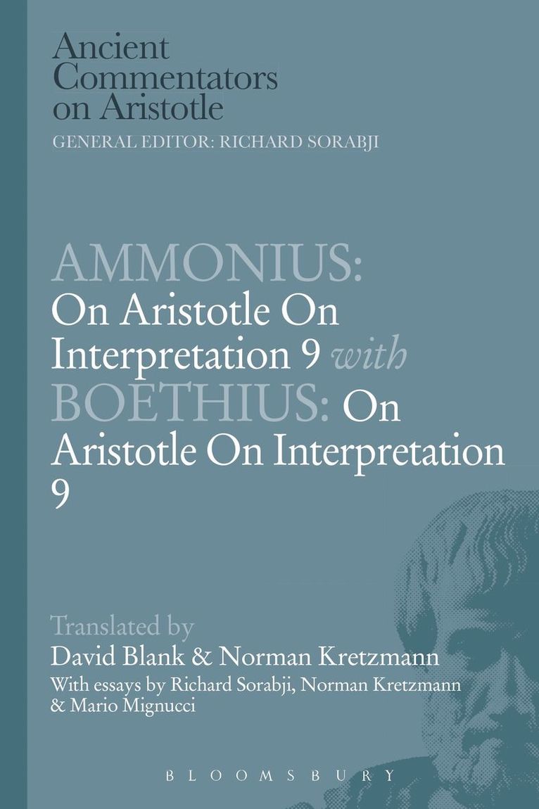 David L. Blank, Norman Kretzmann, Richard Sorabji - Ammonius: On Aristotle On Interpretation 9 with Boethius: On Aristotle On Interpretation 9, Häftad