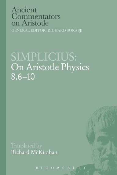 Richard D. McKirahan, Richard Sorabji - Simplicius: On Aristotle Physics 8.6-10, Häftad
