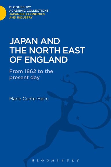 Marie Conte-Helm - Japan and the North East of England, Inbunden