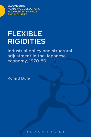 Ronald Dore - Flexible Rigidities, Inbunden