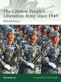 bokomslag The Chinese People's Liberation Army Since 1949: Ground Forces