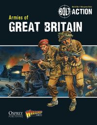 bokomslag Bolt action: armies of great britain