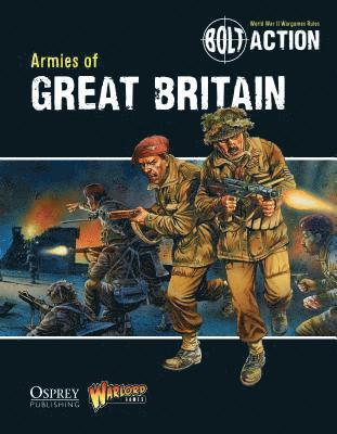 Bolt Action: Armies of Great Britain 1