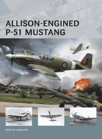 bokomslag Allison-Engined P-51 Mustang