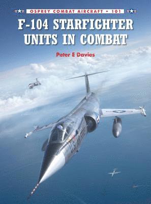 bokomslag F-104 Starfighter Units in Combat