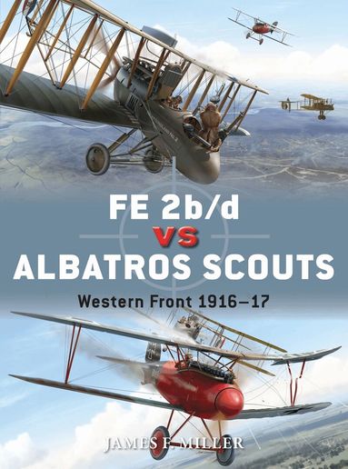 James F. Miller - FE 2b/d vs Albatros Scouts, Häftad