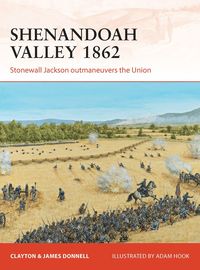 bokomslag Shenandoah Valley 1862