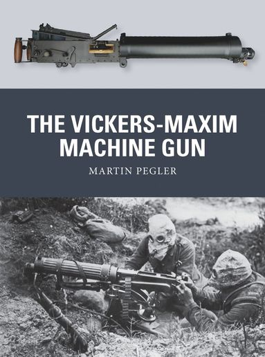 bokomslag Vickers-Maxim Machine Gun