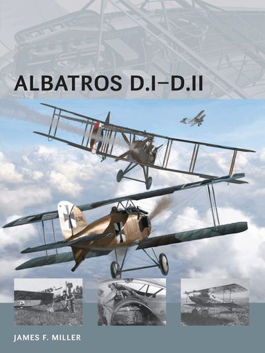 James F. Miller - Albatros D.I–D.II, Häftad