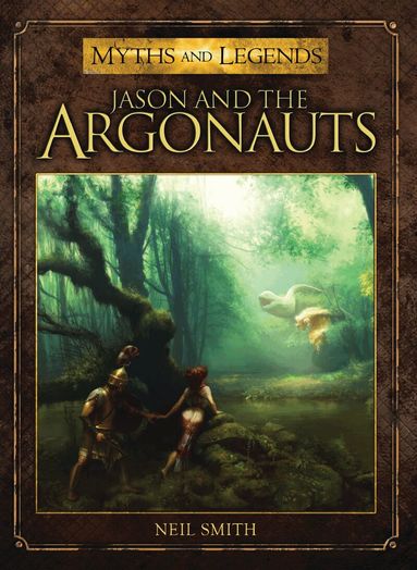 Neil Smith - Jason and the Argonauts, Häftad