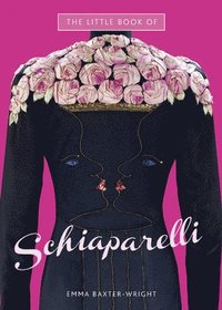 bokomslag The Little Book of Schiaparelli