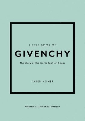 Karen Homer - Little Book of Givenchy, Inbunden