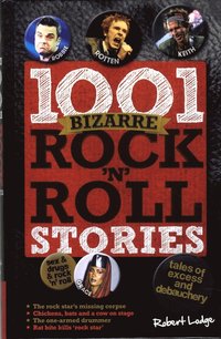 bokomslag 1001 BizarreE Rock'n' Roll Stories