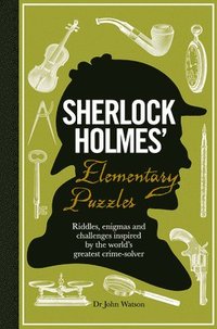 bokomslag Sherlock Holmes' Elementary Puzzles